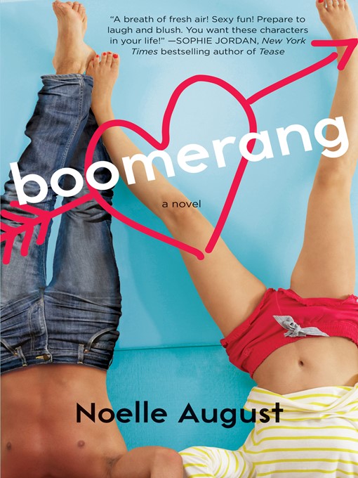 Title details for Boomerang by Noelle August - Available